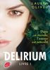 Delirium. Vol. 1