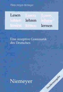 Lesen lehren lernen: Eine rezeptive Grammatik des Deutschen