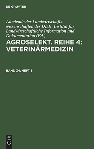 Agroselekt. Reihe 4: Veterinärmedizin