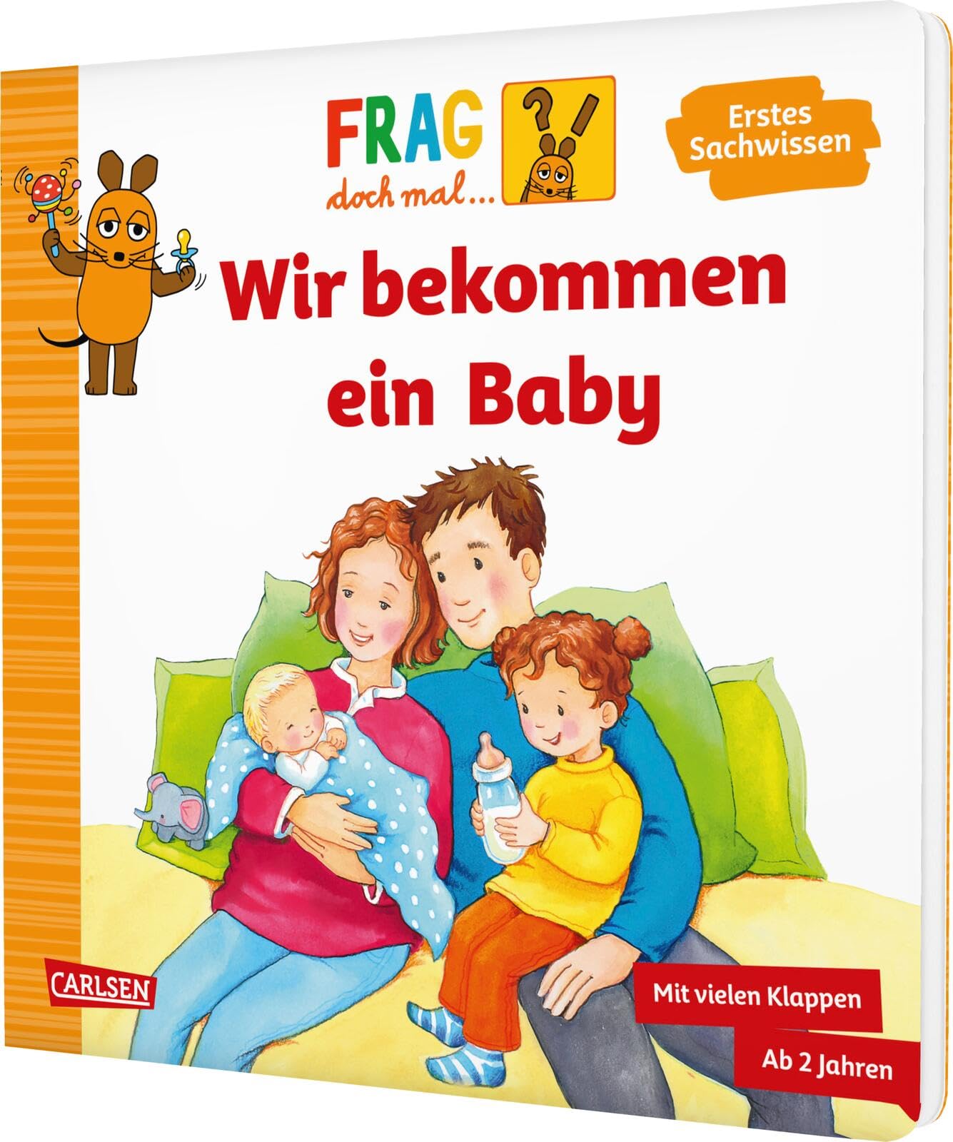 Klose, Petra: Frag doch mal ... die Maus: Wir bekommen ein Baby