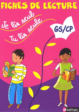 Je Lis Seul Tu Lis Seule Fiches De Lecture Gs Cp Von Veronique Calle
