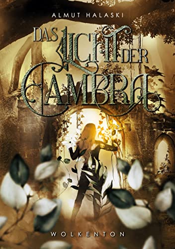 Das Licht der Cambra: Wolkenton