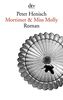 Mortimer & Miss Molly: Roman (dtv Literatur)
