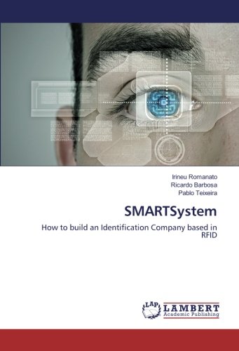 SMARTSystem: How to build an Identification Company based in RFID