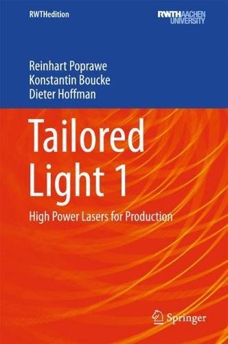 Tailored Light 1: High Power Lasers for Production (RWTHedition)