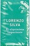 El alquimista impaciente (ver. 05) (Campana De Verano 05)