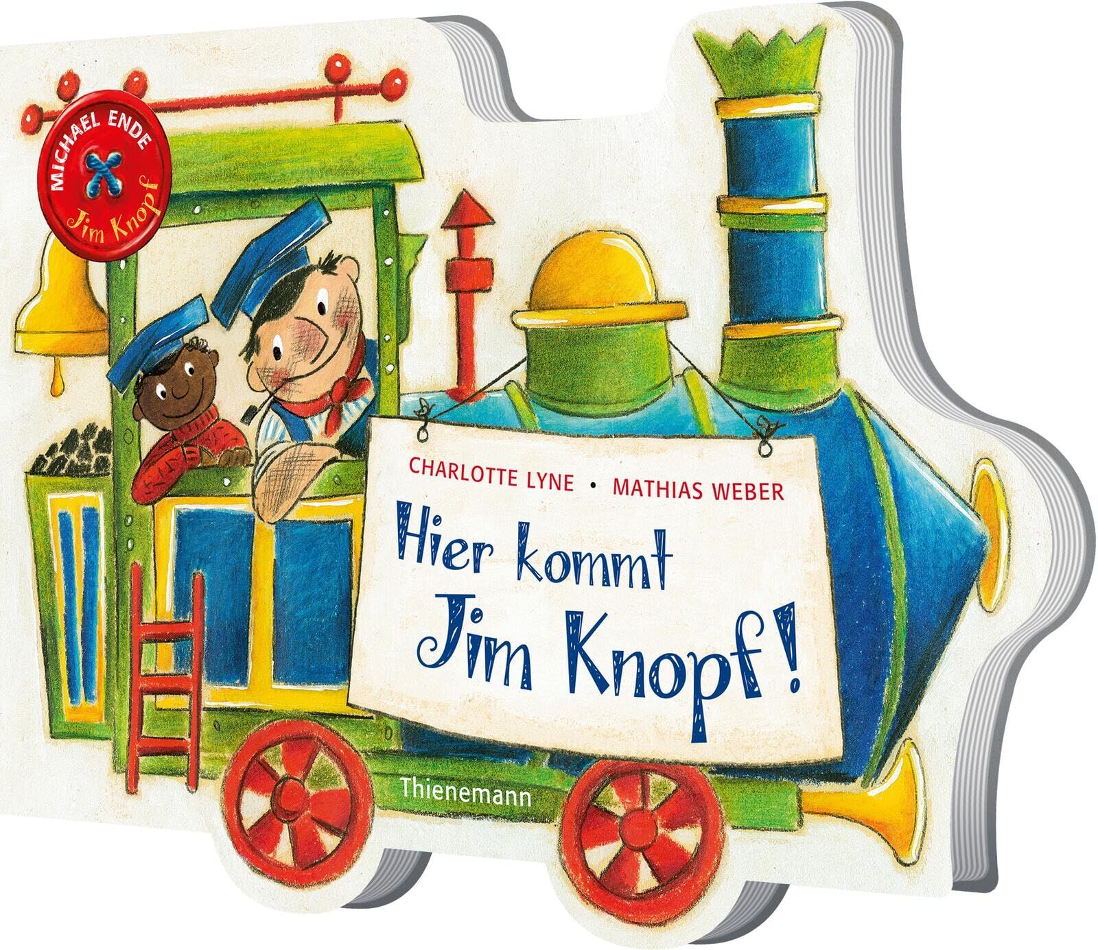Ende, Michael: Hier kommt Jim Knopf!
