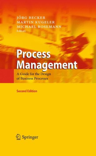Process Management: A Guide for the Design of Business Processes