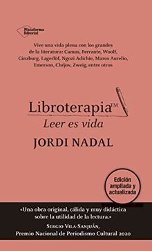 Libroterapia: Leer es vida