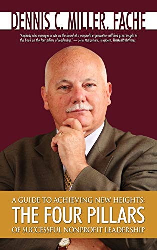 A Guide To Achieving New Heights: The Four Pillars Of Successful Nonprofit Leadership