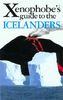 The Xenophobe's Guide to the Icelanders. (Xenophobe's Guides)