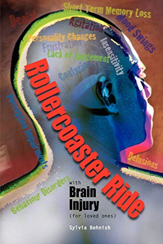 Sylvia Behnish Rollercoaster Ride With Brain Injury (for Loved Ones)