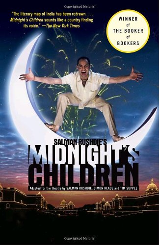 Salman Rushdie's Midnight's Children: Adapted for the Theatre by Salman Rushdie, Simon Reade and Tim Supple (Modern Library Paperbacks)