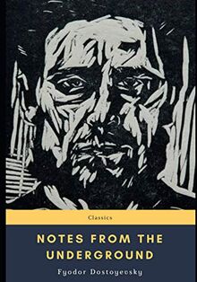 Notes from the Underground