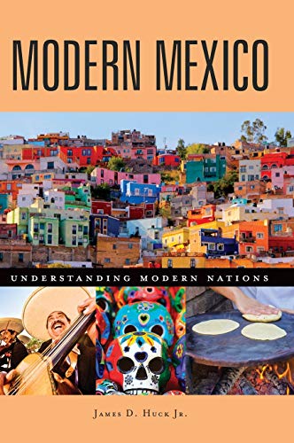 Modern Mexico (Understanding Modern Nations)