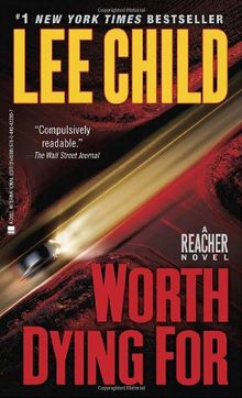 Worth Dying For: A Jack Reacher Novel