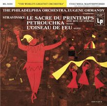 Le Sacre du Printemps / Firebird / Petrushka