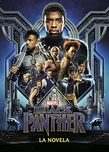 Black Panther. La novela (Marvel. Superhéroes)