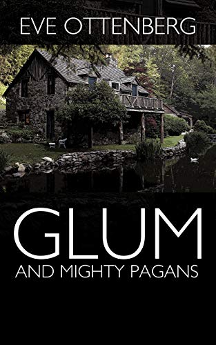 Glum And Mighty Pagans