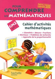 Pour comprendre les mathématiques, CM2 : cahier d'activités