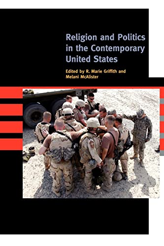 Religion and Politics in the Contemporary United States (Special Issue of American Quarterly)