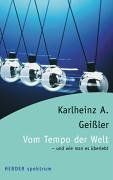 Vom Tempo der Welt - und wie man es überlebt.