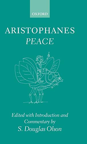 Aristophanes: Peace: Greek text with Introduction and Commentary