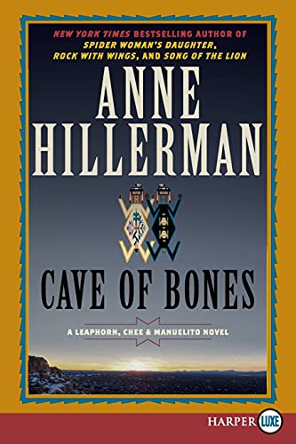 Cave of Bones (A Leaphorn, Chee & Manuelito Novel, 4)