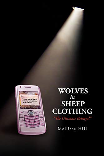 Wolves in Sheep Clothing: '' The Ultimate Betrayal ''