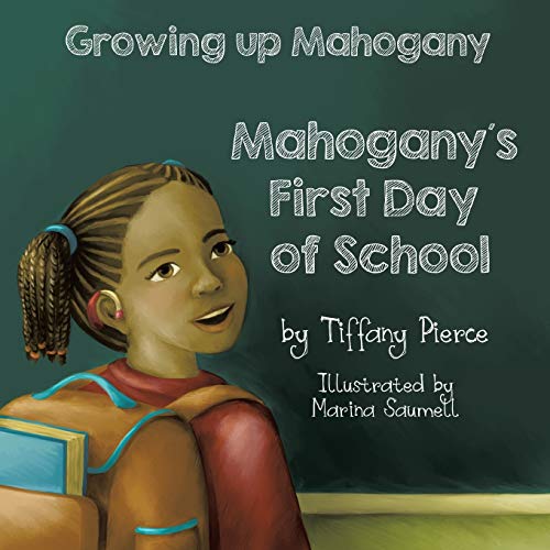 Growing Up Mahogany: Mahogany's First Day of School