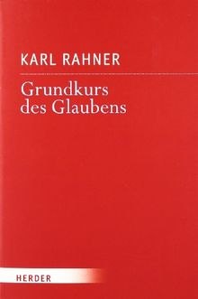 Grundkurs des Glaubens: Einführung in den Begriff des Christentums