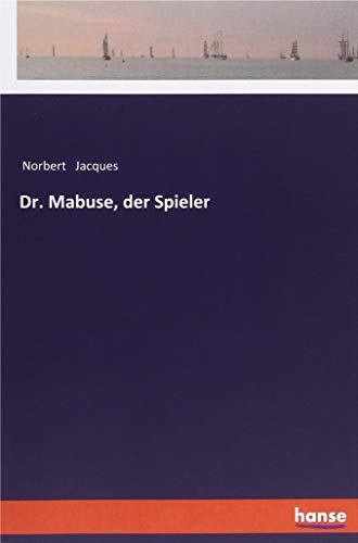 Dr. Mabuse, der Spieler