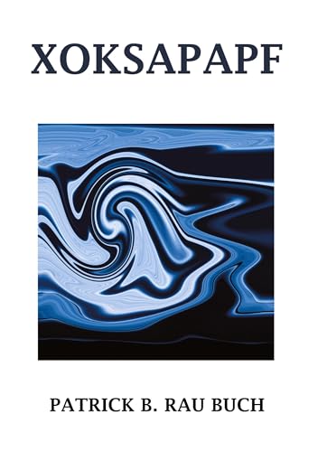 XOKSAPAPF: Religion, Philosophie, Kunstwerk