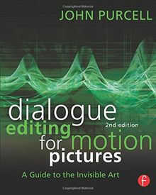 Dialogue Editing for Motion Pictures