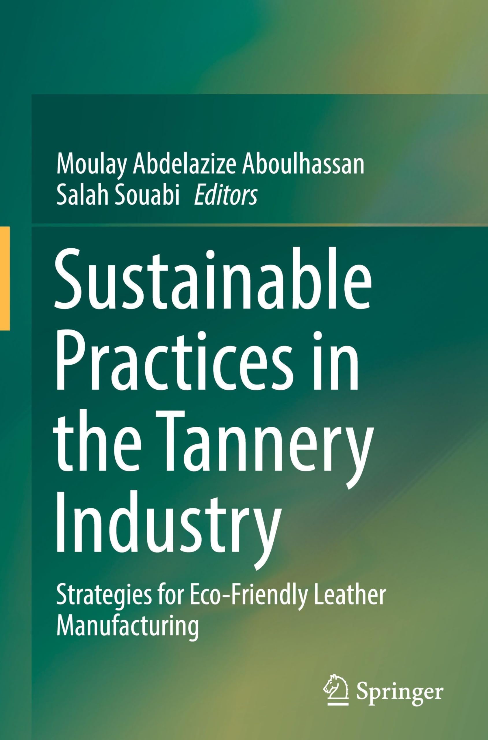 Sustainable Practices in the Tannery Industry: Strategies for Eco-Friendly Leather Manufacturing