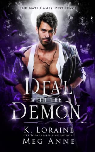Deal with the Demon (The Mate Games: Pestilence, Band 1)