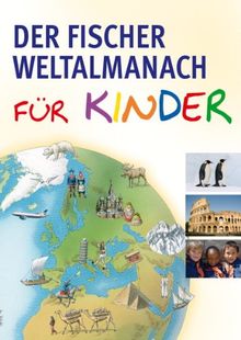 Der Fischer Weltalmanach für Kinder