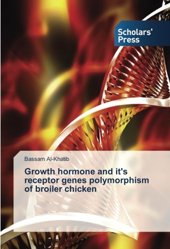 Growth hormone and it's receptor genes polymorphism of broiler chicken