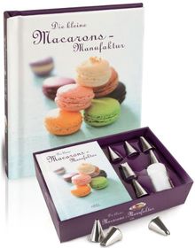 Die kleine Macarons-Manufaktur, (inkl. Geschenkbox mit Rezeptbuch, Spritzbeutel und 6 Metalltüllen)