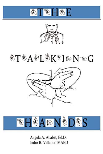 The Talking Hands: A Sign Language Manual in 33 Lessons