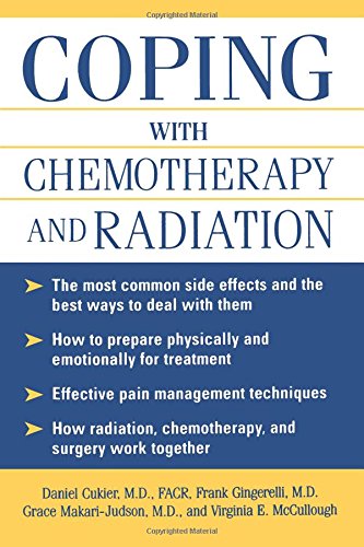 Coping With Chemotherapy and Radiation: Everything You Need to Know