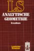 Lambacher-Schweizer, Analytische Geometrie, Grundkurs