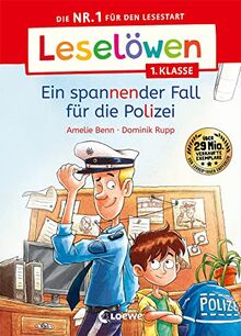 Leselöwen 1. Klasse - Ein spannender Fall für die Polizei: Die Nr. 1 für den Lesestart - Mit Leselernschrift ABeZeh - Erstlesebuch für Kinder ab 6 Jahren