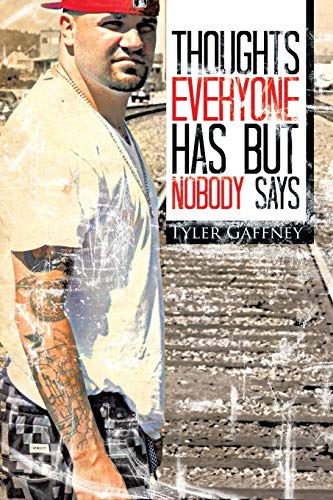 Thoughts Everyone Has but Nobody Says