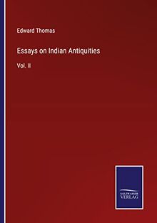 Essays on Indian Antiquities: Vol. II