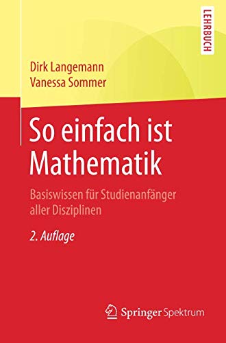 So einfach ist Mathematik - Dirk Langemann Vanessa Sommer Kartoniert (TB)