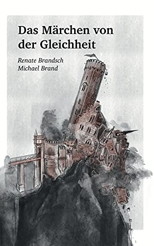 Das Märchen von der Gleichheit