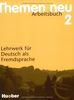 Themen. Neu 2. Arbeitsbuch. Lehrwerk für Deutsch als Fremdsprache.