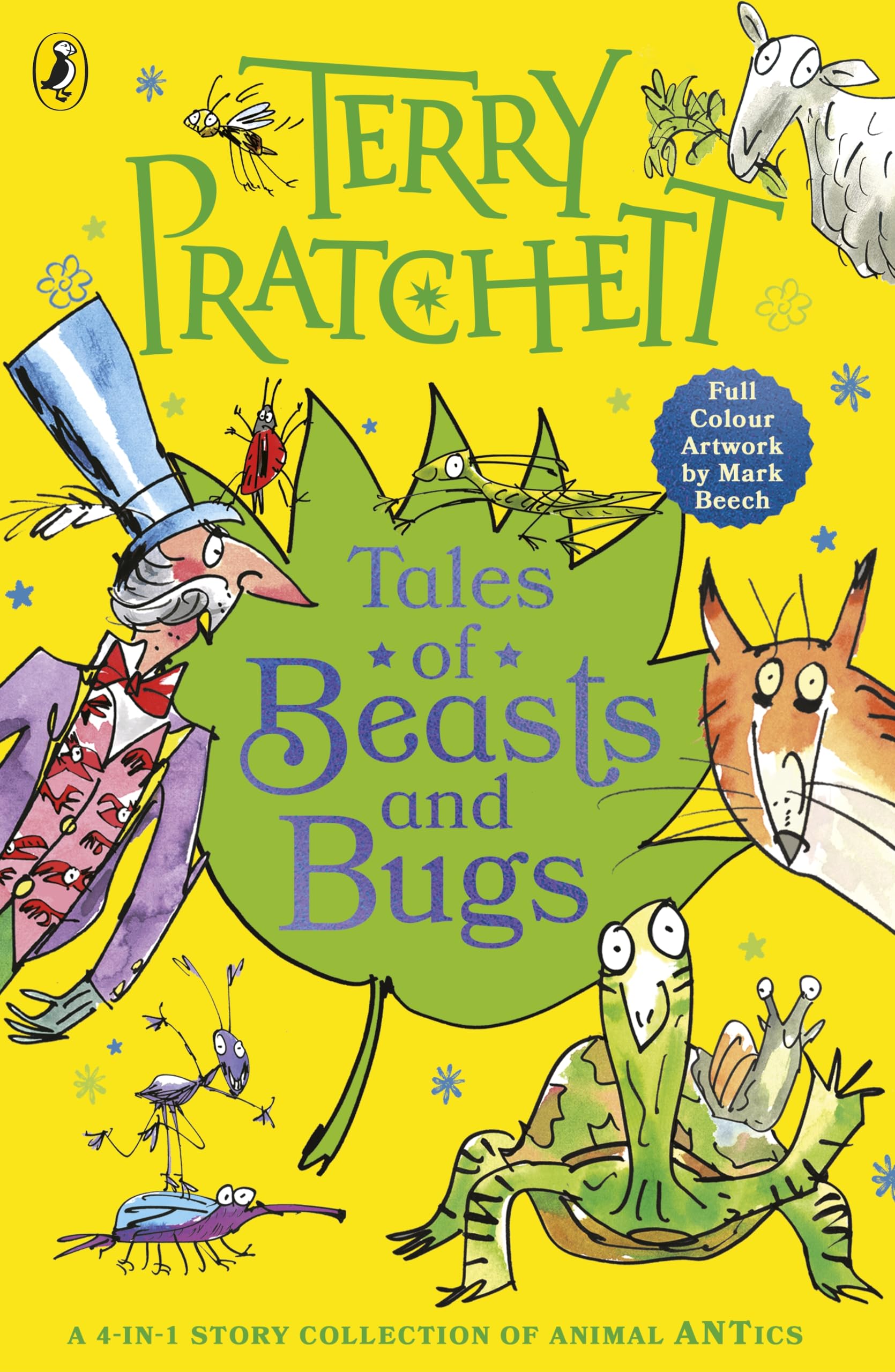 Tales of Beasts and Bugs: Fantastical and funny children's stories from the bestselling author