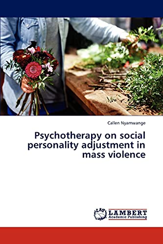 Psychotherapy on social personality adjustment in mass violence